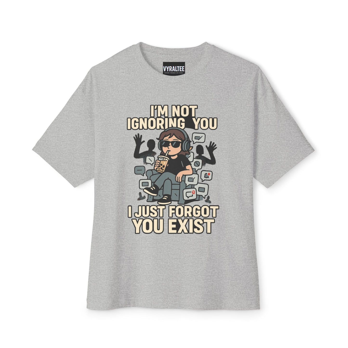 “I’m Not Ignoring You” Tee
